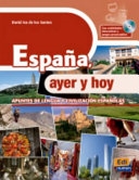 EDI-ESPANA AYER Y HOY NUEVA EDICION LIBRO+CD