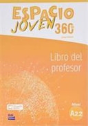 EDI-ESPACIO JOVEN 360 A2.2 LIBRO DEL PROFESOR