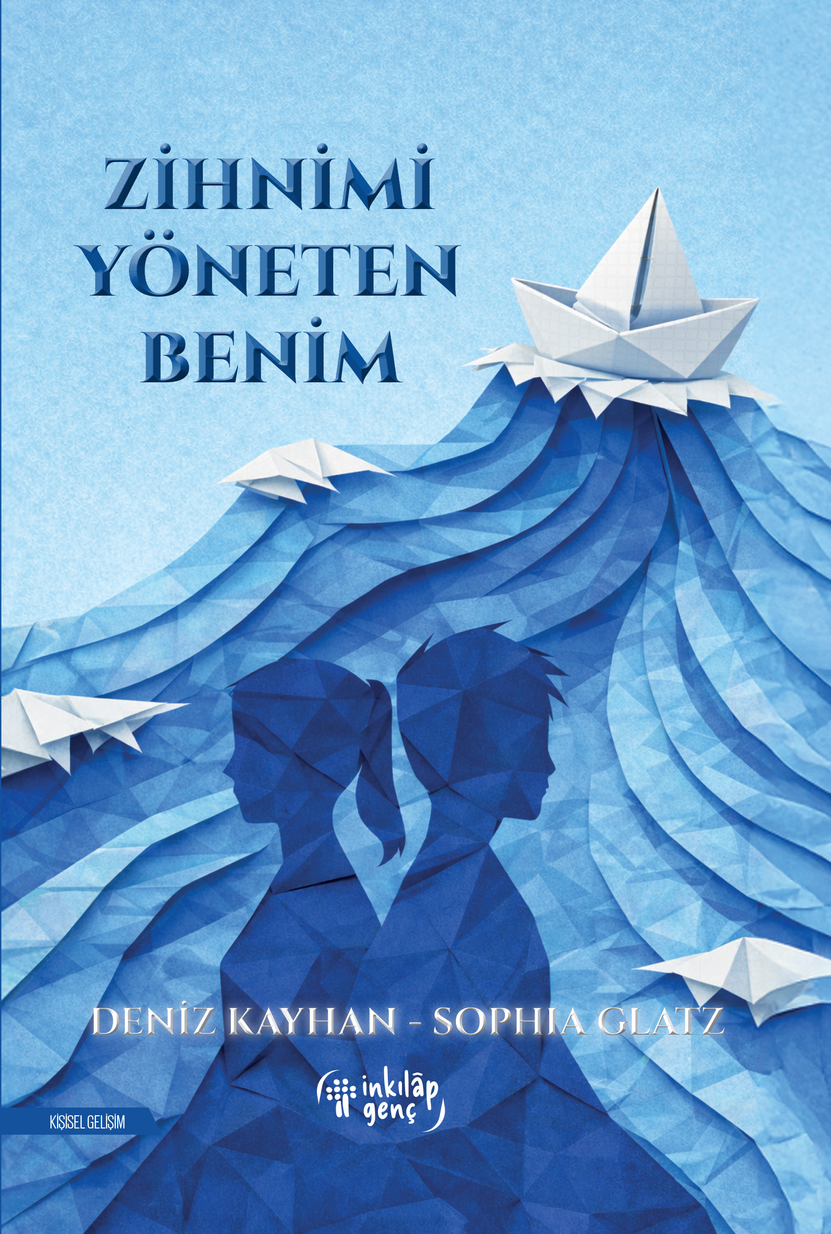 ZİHNİMİ YÖNETEM BENİM