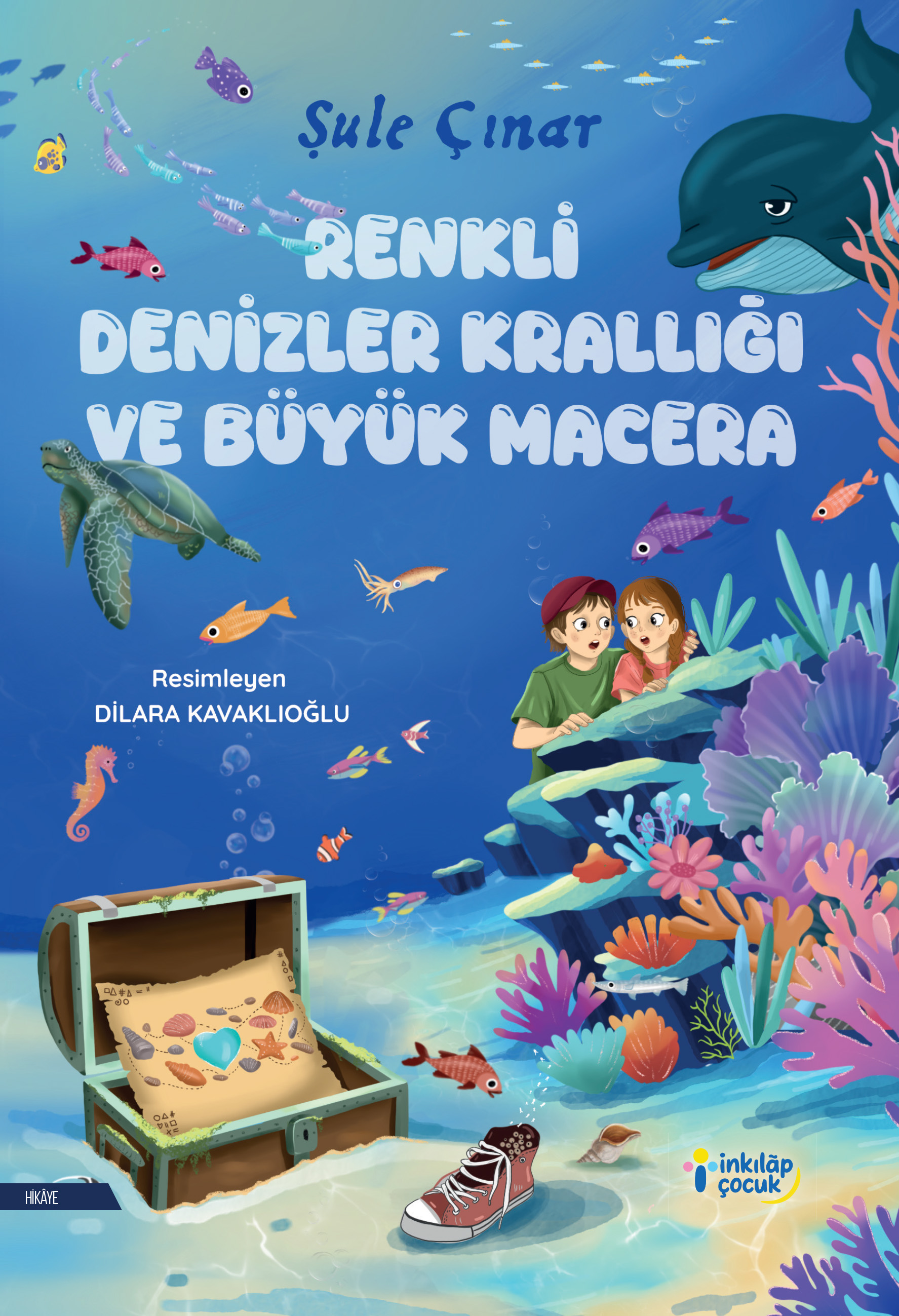RENKLİ DENİZLER KRALLIĞI VE BÜYÜK MACERA
